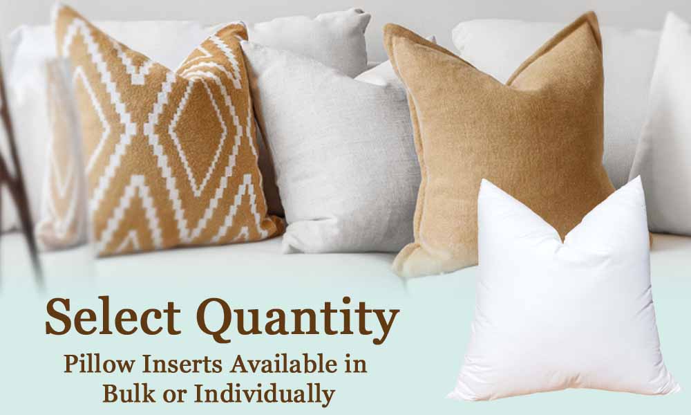 Select Quantity Pillow Inserts Available in Bulk or Individually